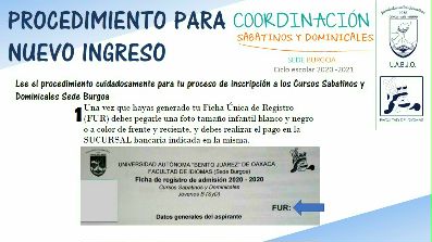 Procedimiento para Inscripción de Nuevo Ingreso Cursos Sabatinos y Dominicales Sede Burgoa 2020-2021 - Idiomas UABJO